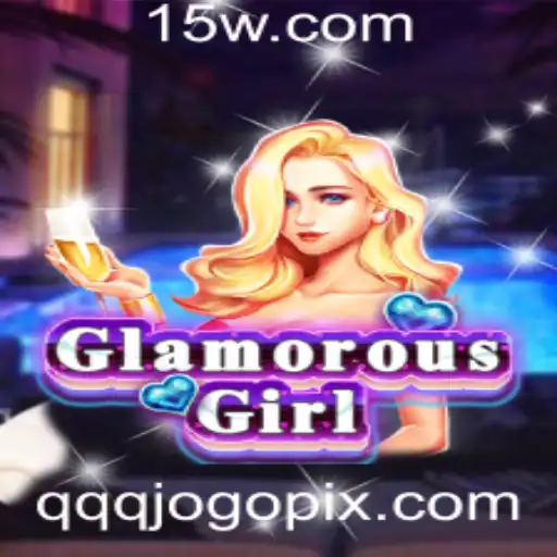 GlamorousGirl: Descubra o Brilho do Jogo do Momento