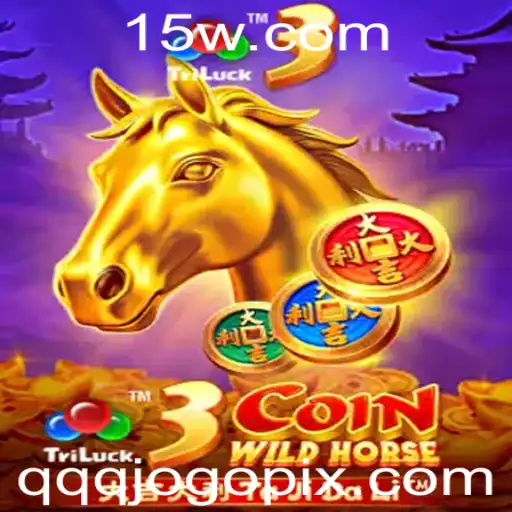Descubra 3CoinWildHorse - O Jogo de Estratégia e Aventuras Incríveis
